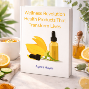 Wellness Revolution PDF ebook, natural health products guide by Agnes Hayes